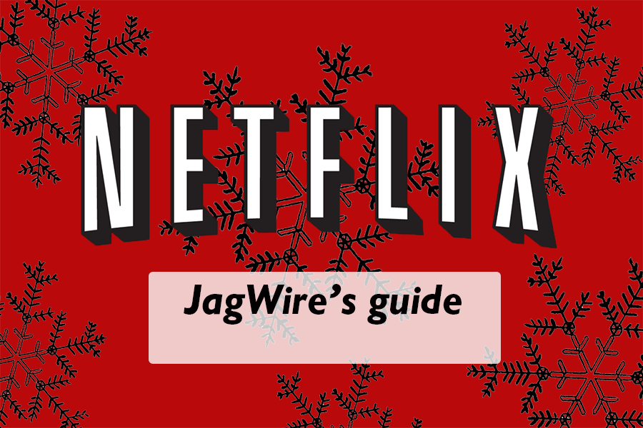 Netflix guide for a relaxing winter break 