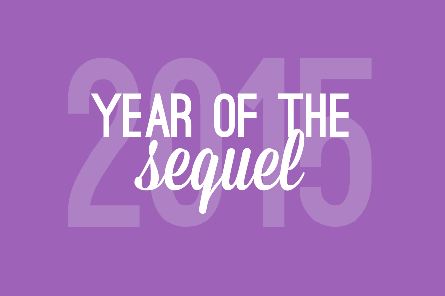 2015+is+the+year+of+the+sequel