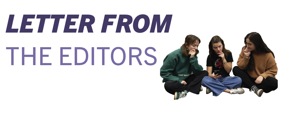 Letter from the editors: Staff utilized anonymous sources to cover a difficult topic